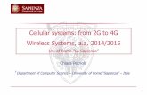 Cellular systems: from 2G to 4G Wireless Systems, a.a ...twiki.di.uniroma1.it/pub/Wireless/WebHome/CellularSystems_2014... · Cellular systems: from 2G to 4G ... Half rate speech