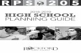2018-2019 HIGH SCHOOL PLANNING GUIDE - Rockford, IL Guides/2018-19... · HIGH SCHOOL PLANNING GUIDE. Rockford Public Schools | A Rockford Public High Schools Auburn High School 5110