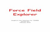 Force Field Explorer - Washington University in St. Louis · 7 Force Field Explorer User's Guide 7 Installation TINKER and Force Field Explorer are now being distributed within self-extracting