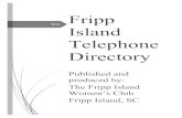 2018 Final Directory - Fripp Island Living 5 Anton, Kevin 8 Spyglass Lane (C) (865) 548-4046 kjanton1549@gmail.com 2000 Still Water Lane, Knoxville, TN 37922 Anton, Irene 8 Spyglass