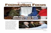 Foundation Focus - SMHF 2009.pdfFoundation Focus SPRING 2009 SMH Foundation Holds Successful Donor Event See Page 2 From left to right: Foundation Fundraising Co-Chairs Uta Bartlett