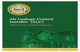 Air Leakage Control Installer (ALC) - Building … Scheme Handbook.pdfNotice A person, who is considering becoming certified as an Air Leakage Control Installer, needs to know what