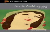Art & Architecture 2010 - Princeton University Press …assets.press.princeton.edu/catalogs/art10.pdfWith a foreword by Lynn Gumpert the downtown Book The New York Art Scene 1974–1984