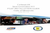 CenturyLink MN Next Generation 911 PSAP … MN...CenturyLink Next Generation 911 PSAP INSTALLATION GUIDE State of Minnesota Version: 2011.11.03