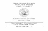 JUSTIFICATION OF ESTIMATES - Home - Secretariat · justification of estimates february 2010 procurement of ammunition, navy and marine corps budget activity 2 . ... the m240 machine