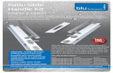 Patio Slide Handle Kit - Coastal Group blu KM850...Patio Slide Handle Kit Options ... Blu Performance cannot accept responsibility for customers' losses resulting from the use of this