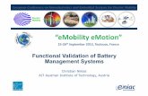 “eMobility eMotion” - artemis-ioe.eu Monitoring Module Power Distribution Module ... Flexible design ... to BMS command with new data 26.09.2013 NESEM Conference, Toulouse 14