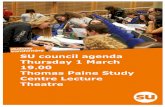 SU council agenda Thursday 1 March 19.00 Thomas … Paine Study Centre Lecture Theatre . 2 SECTION 1 HOUSEKEEPING ... Voted to delay discussion of Medical Education Society until the