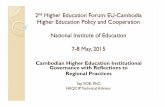 Cambodian Higher Education Institutional Governance … 1_SaySOK... · Cambodian Higher Education Institutional Governance with Reflections to ... Public HEIs in the Philippines have