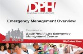 Emergency Management Overview - flghc.orgflghc.org/ppt/2014/Training Sessions/TS14 Healthcare Emergency Mgt...• Identify the four phases of the EM cycle • Identify key considerations