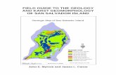 FIELD GUIDE TO THE GEOLOGY AND KARST …€¦ ·  · 2013-07-02San Salvador Island, ... comparatively little work had been done on the subaerial geology of other ... was not published