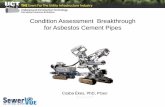 Condition Assessment Breakthrough for Asbestos Cement …uctonline.com/wp-content/uploads/2017/02/I-A-1_Condition...Pipes.pdf · Condition Assessment Breakthrough for Asbestos Cement