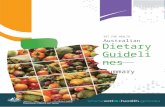 Australian Dietary guidelines - Summary - Eat For Health€¦  · Web viewAustrAliAn DietAry GuiDelines summAry. ... hot chips or other deep fried foods to ... and greatly increase