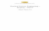 Practical Forensic Engineering -- Property -- Part I guidance is provided such that the ... placed on the implementation of a scientific and thorough process for ... Practical Forensic