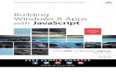 Building Windows 8 Apps with JavaScript - …ptgmedia.pearsoncmg.com/images/9780321861283/samplepages/...“This is easily the most well-written book on building Windows 8 apps with