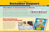 the new 5 Card Cash is Here! - Amazon Web Servicescdn.mdlottery.com.s3.amazonaws.com/Retailer Report/MDLottery...the new 5 Card Cash is Here! ... opportunity to address their concerns