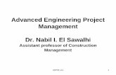 Advanced Engineering Project Management Dr. Nabil I. …site.iugaza.edu.ps/nsawalhi/files/2010/02/Decision-Tree-L11.pdf · Advanced Engineering Project Management Dr. Nabil I ...