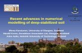 Recent advances in numerical modelling of deep … advances in numerical modelling of deep-stabilized soil Minna Karstunen, University of Glasgow, Scotland Harald Krenn, Donaldson