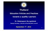 2016-sep-1-Thailand Education Policy and Practice …backoffice.onec.go.th/uploaded/Newseducation/2016-09-08-6_PolicyRW.pdfObjective Function Access Relevancy Equity Moral Society