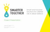 Smart and Inclusive Solutions for a Better Life in Urban ...cache.media.education.gouv.fr/.../1/8.Pamela_Smarter_together_83846… · Smart and Inclusive Solutions for a Better Life
