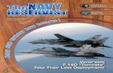 Venerable F-14D “Tomcats” Take Their Last … 31, Numbers 2/3 February/March 2005 Reserve Divers Under Pressure Reservists Support JFK Venerable F-14D “Tomcats” Take Their