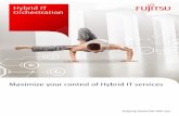 Hybrid IT Orchestration - fujitsu.com · It’s time to find a new way to cut that complexity, ... Orchestration delivers the centralized control, governance and visibility to ensure