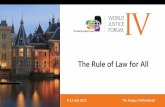The Rule of Law for All - World Justice Project Rule of Law for All “ ... test Index Participants suggest topics for scholarly analysis ... PowerPoint Presentation Author: