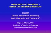 UNIVERSITY OF CALIFORNIA - OSHER LIFE LEARNING … ·  · 2018-02-14new living matter, or regulating chemical reactions ... Extrinsic: Infections, accidents ... Vascular and cellular