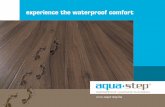 experience the waterproof comfort - Arnold Laver the waterproof comfort . ... 12 x 70 x 2350 mm 0.47 X 2.76 X 94.25 inch AQUA-STEP ceramic and natural stone ... YOUR DEALER: The AQUA