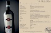 LA SPINETTA - Indigenous Selections Spinetta/Pin 2011.pdf · Denomination: Vintage: Grape variety: Alcohol content: Received awards: Average production: Average yield per ha: First