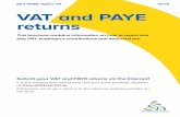VAT and PAYE returns (SKV 409B utgåva 20) - … · tributions and deducted tax are reported in a PAYE return. In addition, you receive duplicate and information sheets . ... and