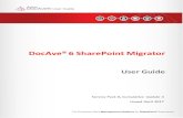 DocAve 6 SharePoint Migrator User Guide 6: SharePoint Migrator ... SharePoint 2007 to 2013 Migration ... To use and install SharePoint Migration properly, ...