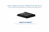 SCL Manual for MSST-S Drives - MOONS' - moving in better jp. Manual for MSST-S Drives ... An MSST5-S or MSST10-S stepper drive A 2-phase step motor. ... Always make sure your DC power