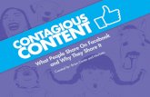 1 CONTAGIOUS CONTENT - What People Share On …briancartergroup.com/wp-content/uploads/2013/03/... · 1 CONTAGIOUS CONTENT - What People Share On Facebook and Why They Share It What