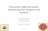 Innovative Flight Simulation Experiences for …stelar.edc.org/sites/stelar.edc.org/files/InnovativeFlight...Innovative Flight Simulation Experiences for Students and ... (using formulas,