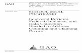 GAO-09-814 School Meal Programs: Improved Reviews, … · Because the USDA study was the first national study to document meal ... during state administrative reviews and relatively