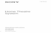 Home Theatre System - Sony Theatre System Operating Instructions HT-SF370 HT-SS370. 2US To reduce the risk of fire or electric shock, do not expose this apparatus to rain or moisture.