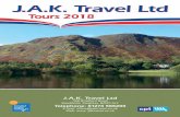 Tours 2018 - JAK Coach Travel, holidays by coach, coach ... 2018.pdf · J.A.K. Travel Ltd 368 Bradford Road Sandbeds, Keighley. BD20 5LY Telephone: 01274 566200 E mail: office@jaktravel.co.uk