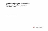 Embedded System Tools Reference Manual (UG1043) · Embedded System Tools Reference Manual UG1043 (v2015.1) ... XSDB Commands ... Embedded System Tools Reference Manual  11 ...