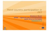 Third country participation in FP7 · Third country participation in FP7 Gianluca Rossi ... • An NCP support mechanism will be established to provide initial ... control of Dengue
