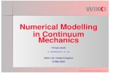 Numerical Modelling in Continuum Mechanics - …powerlab.fsb.hr/ped/kturbo/OpenFOAM/slides/UniSheffield_22Mar2005… · Numerical Modelling in Continuum Mechanics Hrvoje Jasak h.jasak@wikki.co.uk