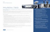 Multilin T60 - GE Grid Solutions€¦ · • IEC 61850-9-2 process bus support ... compliant with IEEE® C37.91 for maximum asset life ... applying the restraint signal only for a