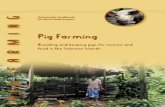pig handbook 27april 04 - pacific-edge.info Farming—SUSTAINABLE LIVELIHOODS FOR RURAL YOUTH PROJECT 5 Provide for the needs of pigs We must provide all the things that pigs need