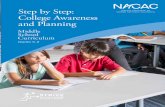 Step by Step: College Awareness and Planning by Step: College Awareness and Planning. 58 ... (music or drama) Is an eighth ... Career Exploration Career Interview Materials