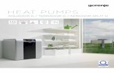 HEAT PUMPS - gorenje.com · Renewable energy sources like air, ... compressor to remove heat from the ... Heating power / Rated power (W10/W55) ...