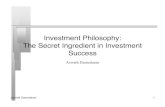 Investment Philosophy: The Secret Ingredient in …people.stern.nyu.edu/adamodar/pdfiles/invphiloh/invhalfday2007.pdf · Investment Philosophy: The Secret Ingredient in Investment