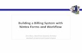 building A Billing System With Nintex Forms And Workflowerinbglenn.com/Docs/BillingSystemWithNintex.pdf · Building a Billing System with Nintex Forms and Workflow Erin Glenn, SharePoint