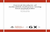Formal Analysis of Jackrabbit Software Using Java PathFinder · Formal Analysis of Jackrabbit Software Using Java PathFinder March 17, 2008 Ing. Jantien Sessink 3 Abstract Software