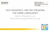 DUE DILIGENCE: ARE WE SPEAKING THE SAME … DILIGENCE: ARE WE SPEAKING THE SAME LANGUAGE? Gary L ... The History of Due Diligence •Before this OHS statutes were ... •You are not