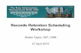 records retention scheduling workshop final 20150420 to ... retention scheduling... · • Premier’s Office Records Schedule (2015) sulting 32. RECORDS RETENTION ... Conflicting